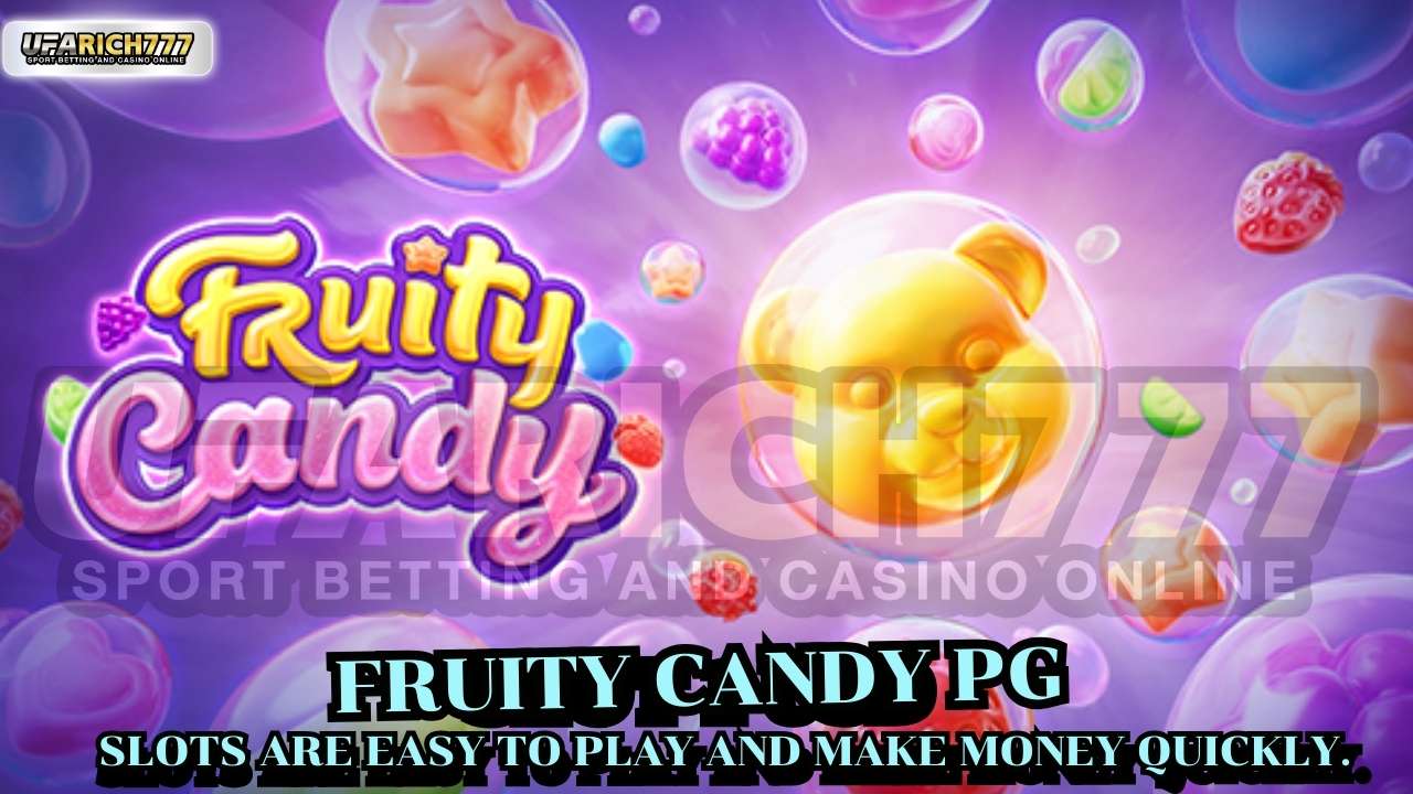 Fruity Candy PG